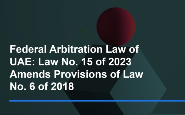 UAE Arbitration Law amendment